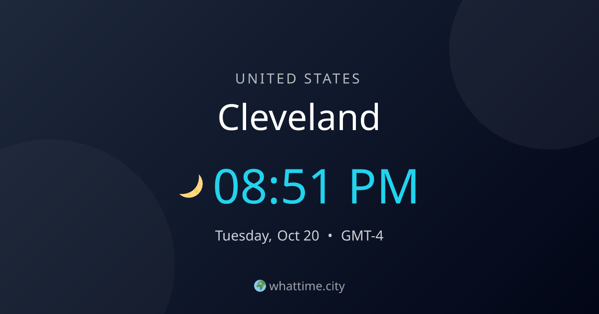 Current Time in Cleveland — EST/EDT | whattime.city